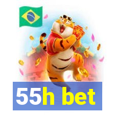 55h bet